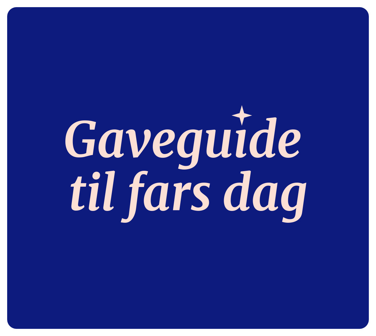 Fars dag: Forkæl din far på den særlige dag | Randers Storcenter